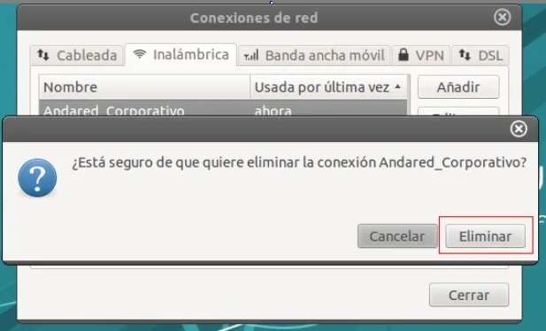 Aviso de confirmación para eliminar la conexión Andared_Corporativo